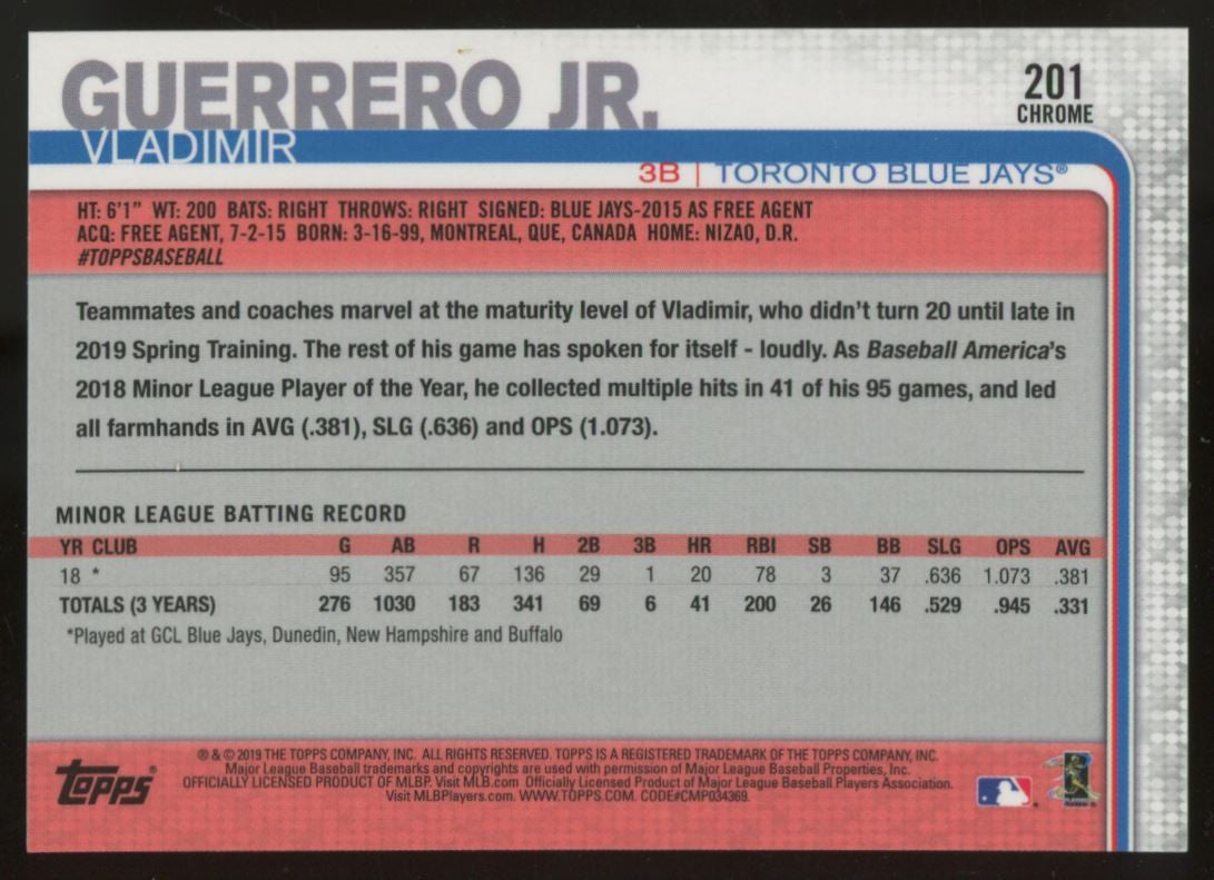 2019 Topps Chrome Vladimir Guerrero Jr. RC #201 NM-MT