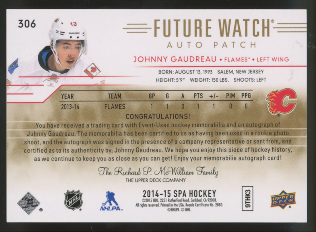 2014-15 UD SP Authentic Johnny Gaudreau RC Future Watch Patch Auto RPA /100