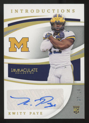 2021 Immaculate Collegiate Kwitty Paye RC Gold Introductions Auto /10 #IMI-KP