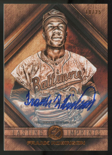 2016 Topps Legacies of Baseball Frank Robinson Lasting Imprints Auto /25 #LI-FR