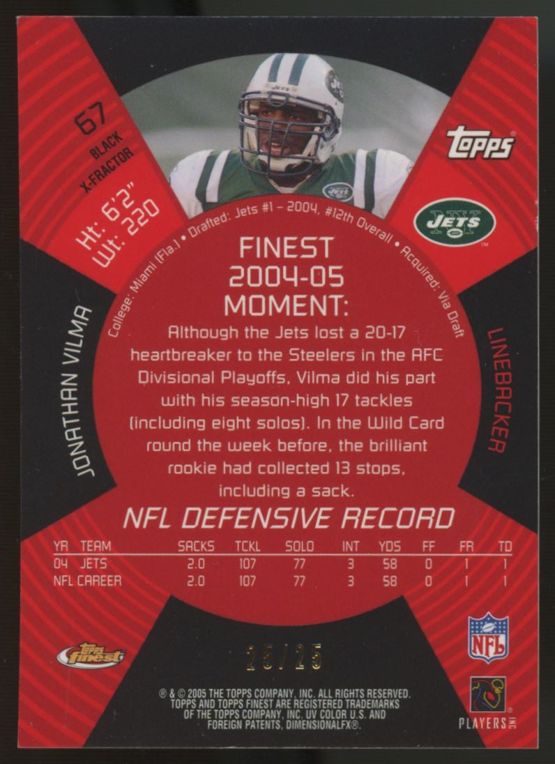 2005 Topps Finest Jonathan Vilma Black Xfractor /25 #67