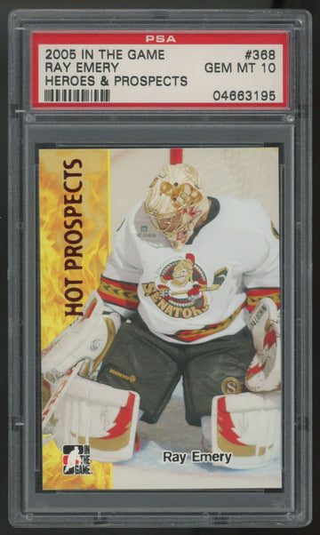 2005-06 In The Game Ray Emery Heroes & Prospects #368 PSA 10
