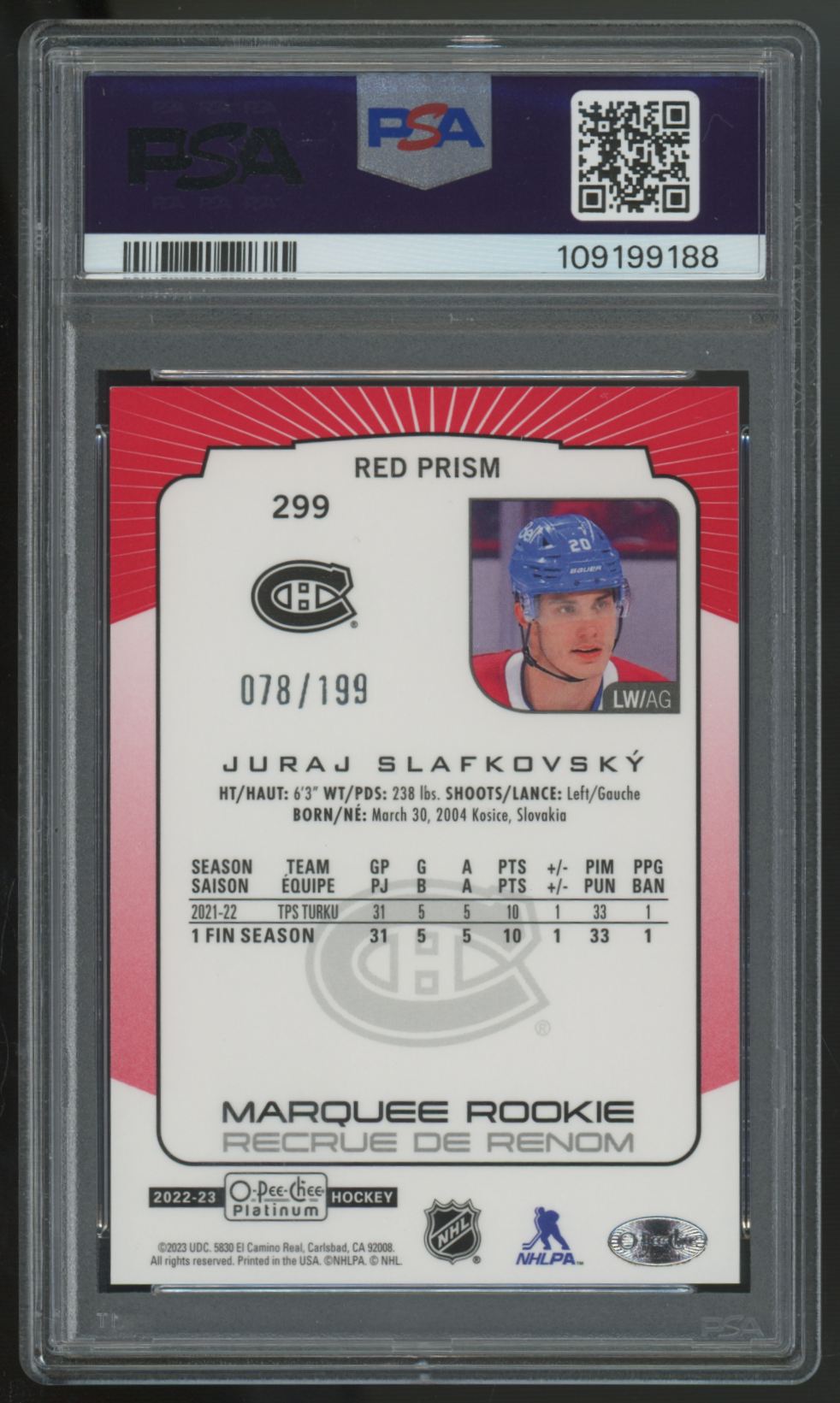 2022-23 OPC Platinum Juraj Slafkovsky RC Marquee Red Prism /199 #299 PSA 9