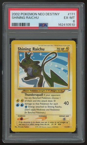 2002 Pokemon Shining Raichu Neo Destiny Holo #111 PSA 6