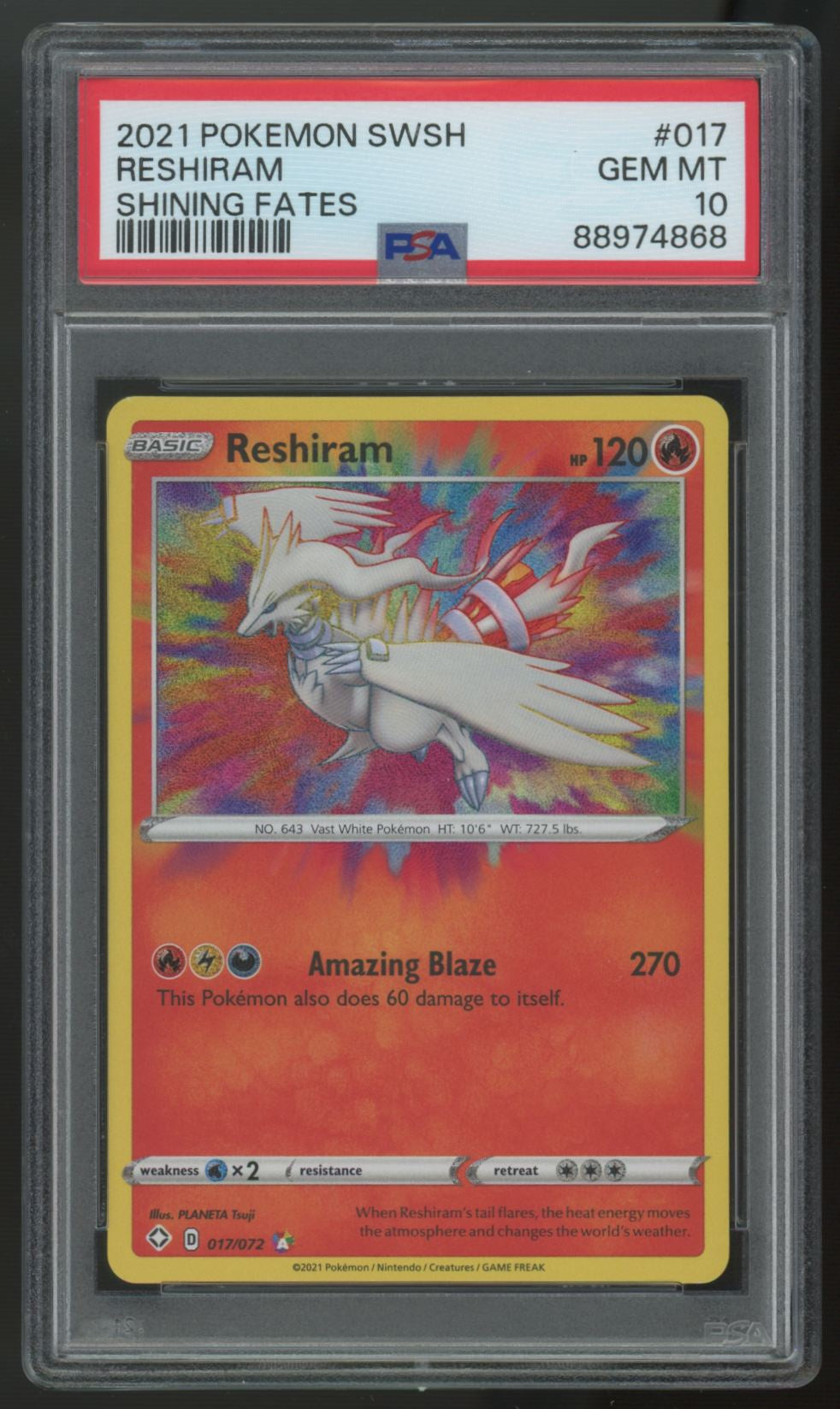 2021 Pokemon Reshiram Shining Fates Holo #017 PSA 10