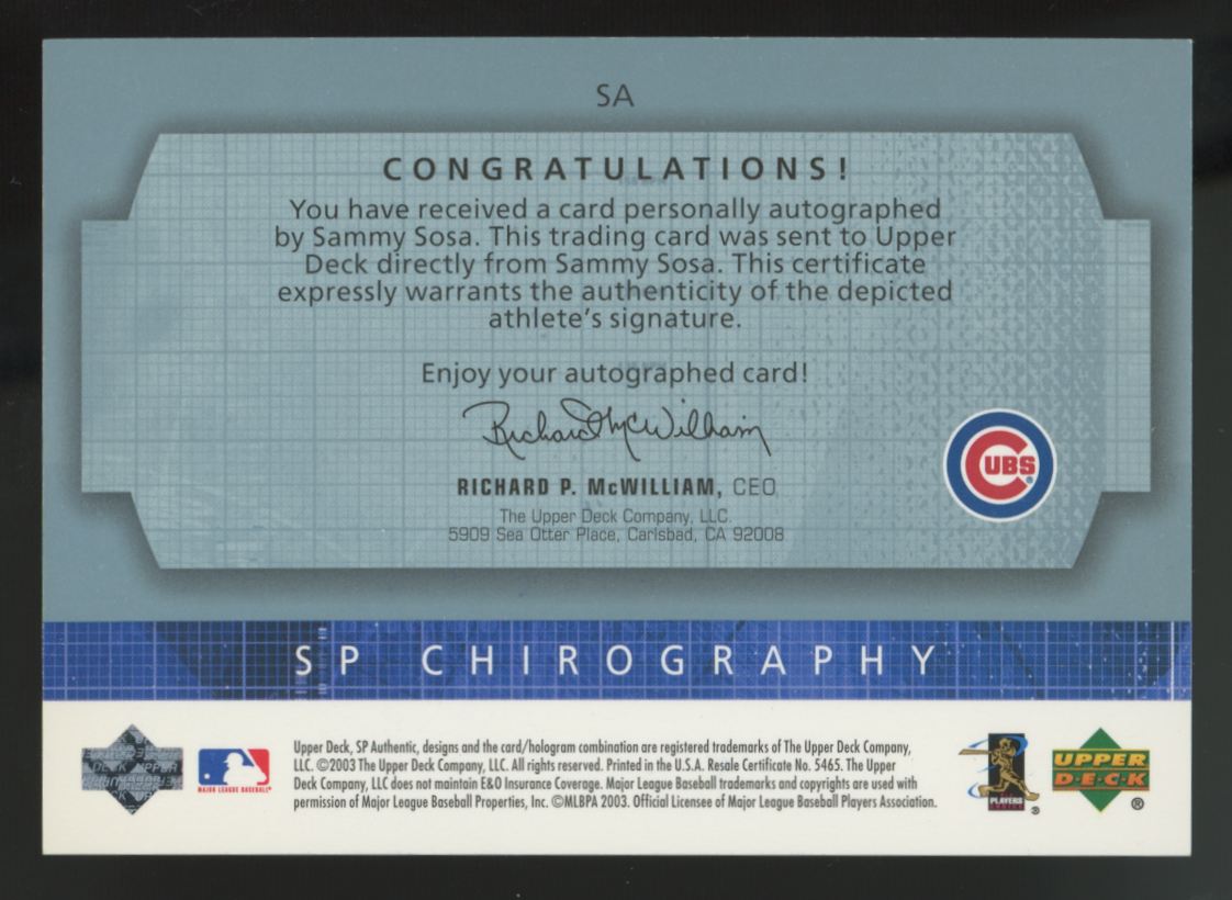 2003 Upper Deck SP Authentic Sammy Sosa Chirography Auto /335 #SA