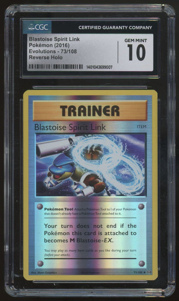 2016 Pokemon Blastoise Spirit Link Evolutions Reverse Holo #73 CGC 10