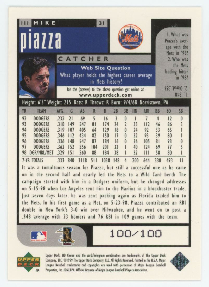 1999 Upper Deck Choice Mike Piazza Prime Choice Reserve /100 #111