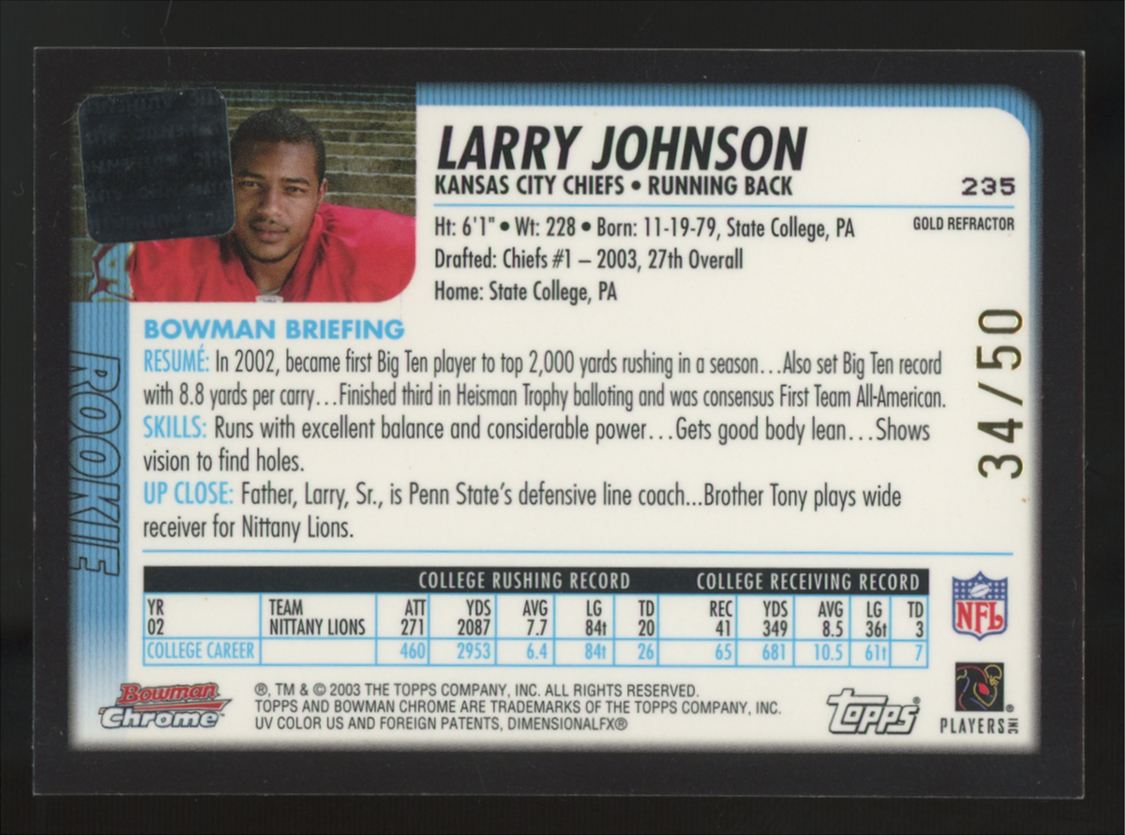 2003 Bowman Chrome Larry Johnson RC Gold Refractor Auto /50 #235