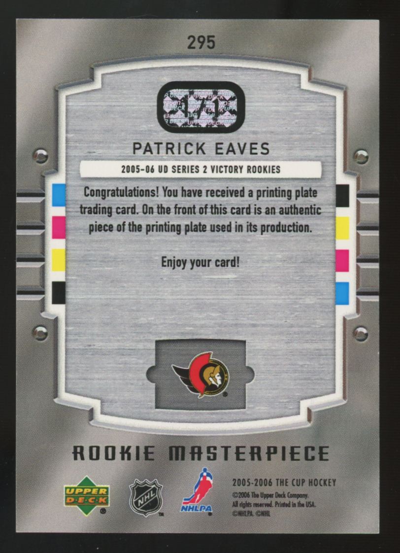 2005-06 UD The Cup Patrick Eaves RC Masterpiece Yellow Printing Plate 1/1 #295