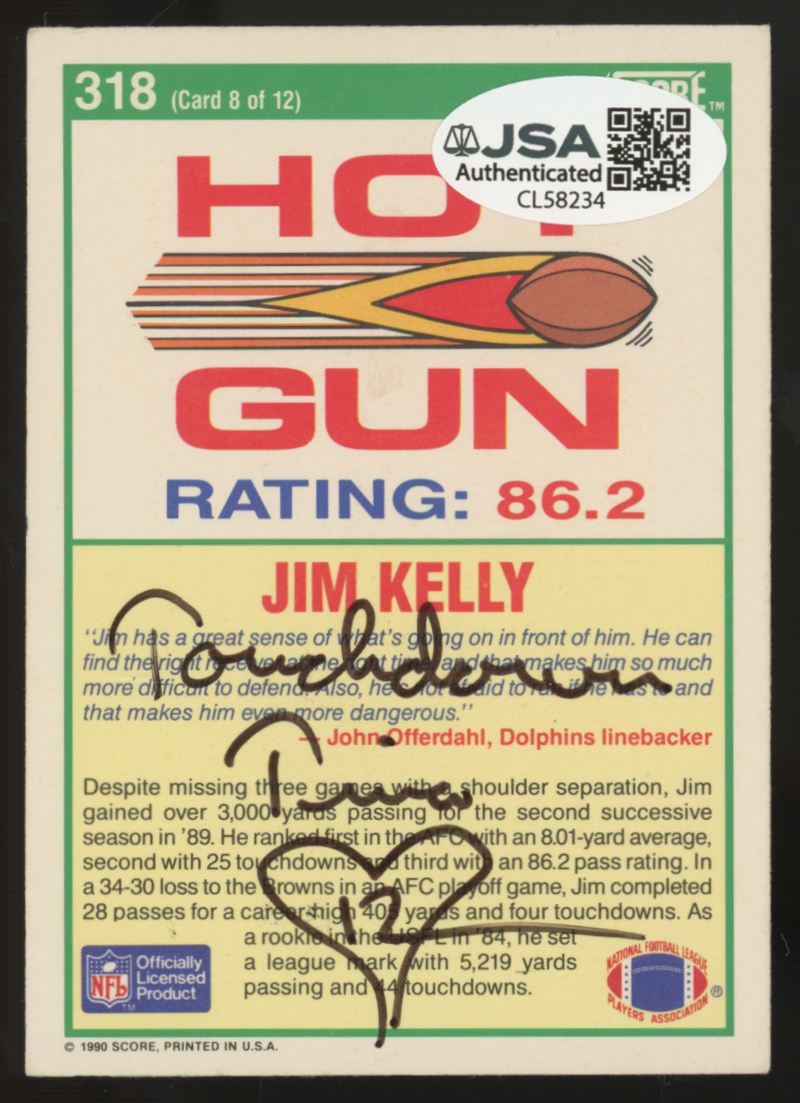 1990 Score Jim Kelly Hot Gun Signed Auto #318 JSA Authentic