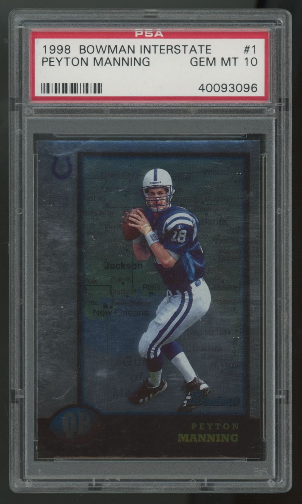 1998 Bowman Interstate Peyton Manning RC #1 PSA 10