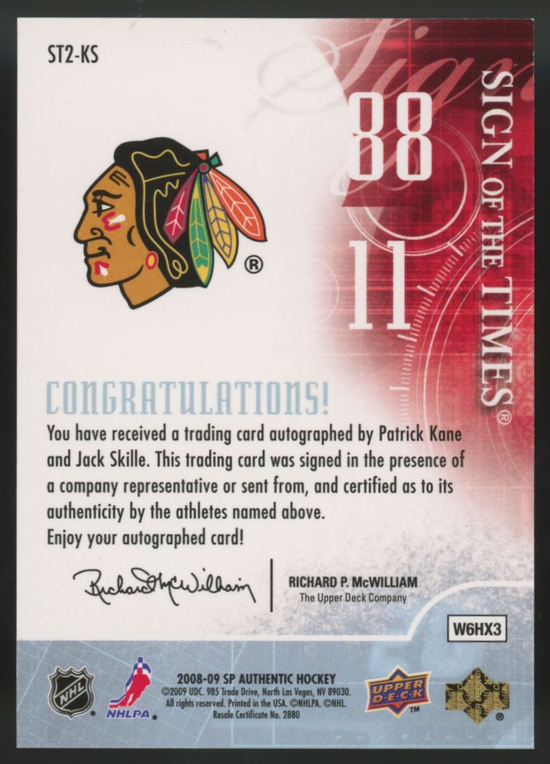 2008-09 UD SP Authentic Patrick Kane Jack Skille Dual Sign Of The Times Auto