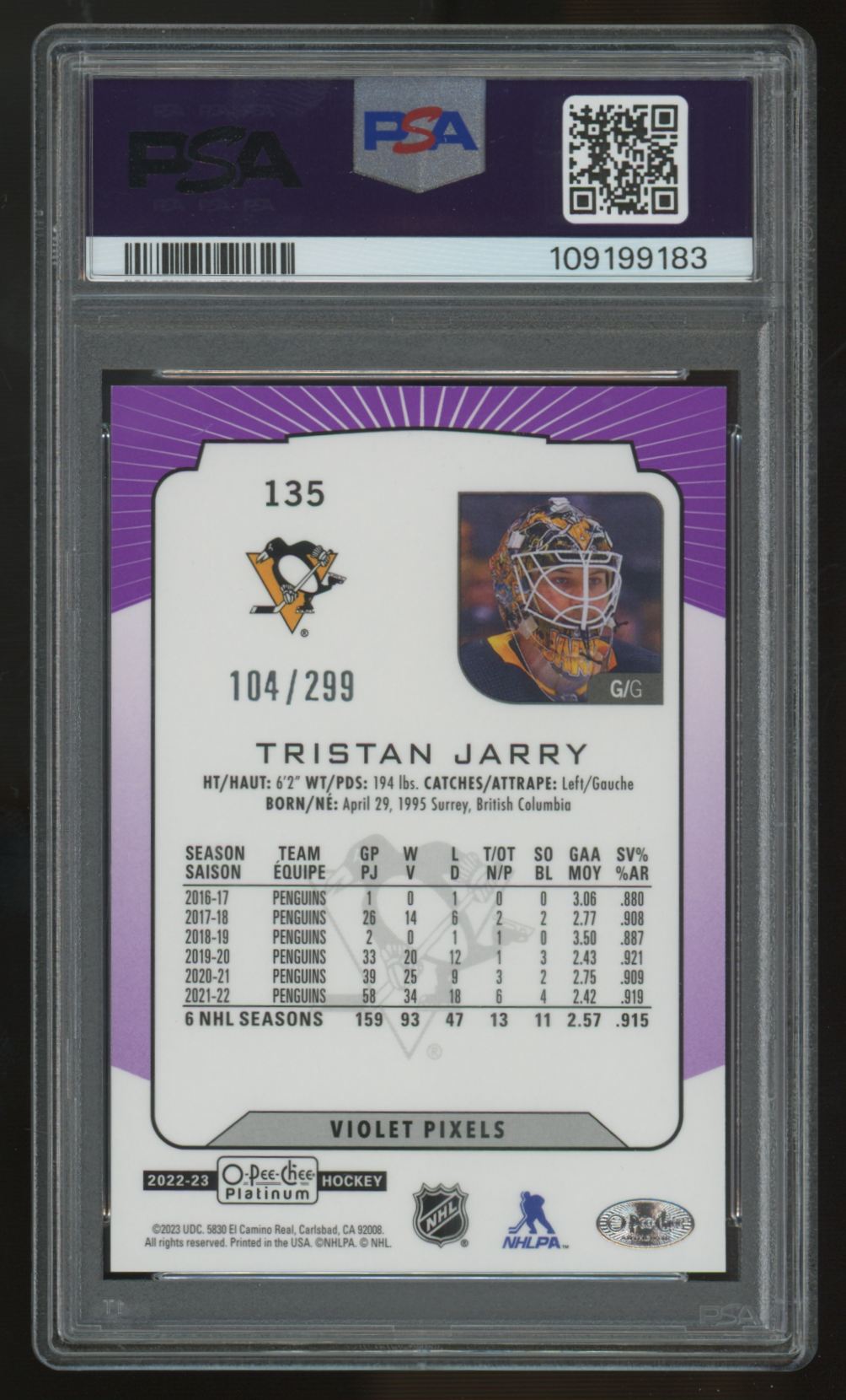 2022-23 O-Pee-Chee Platinum Tristan Jarry Violet Pixels /299 #135 PSA 10