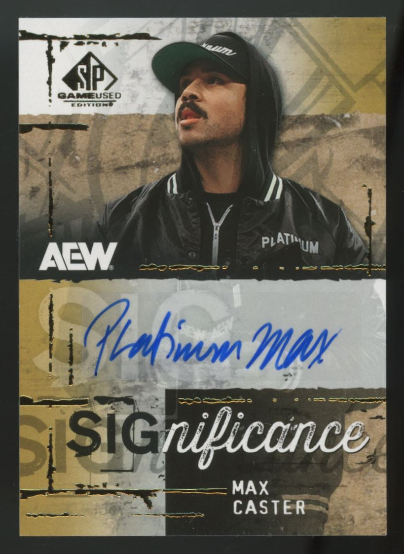 2025 SP Game Used AEW Max Caster SIGnificance Auto #SIG-MC