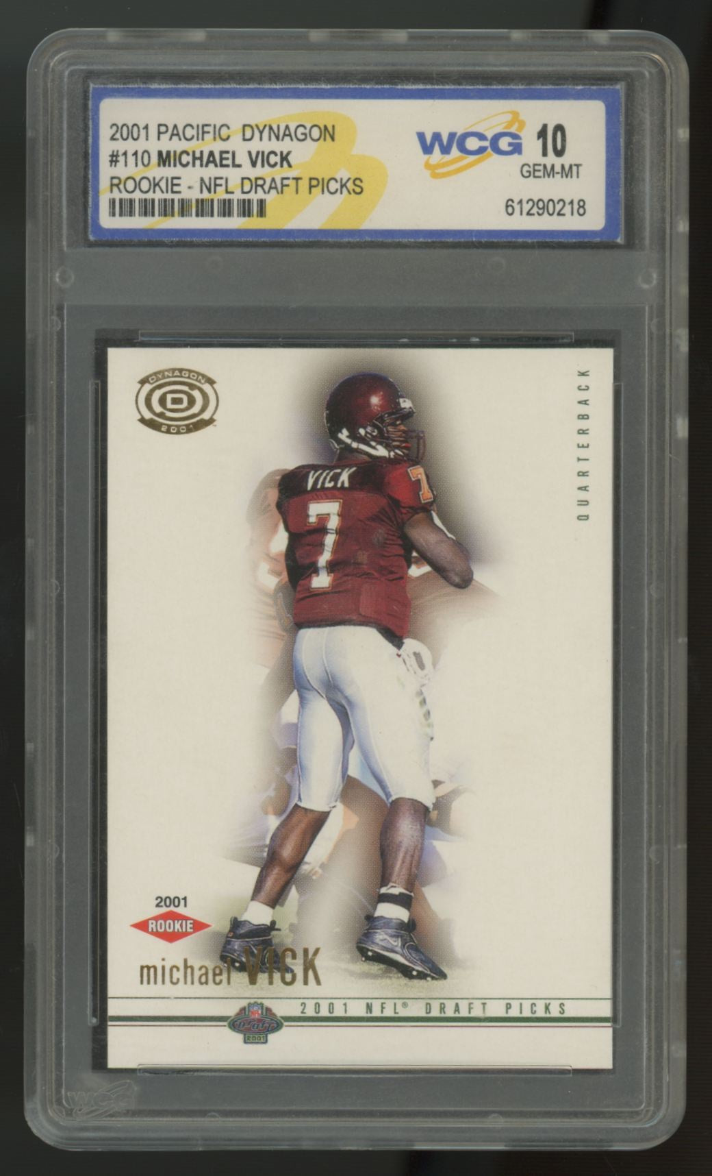 2001 Pacific Dynagon Michael Vick RC Draft Picks #110 WCG 10