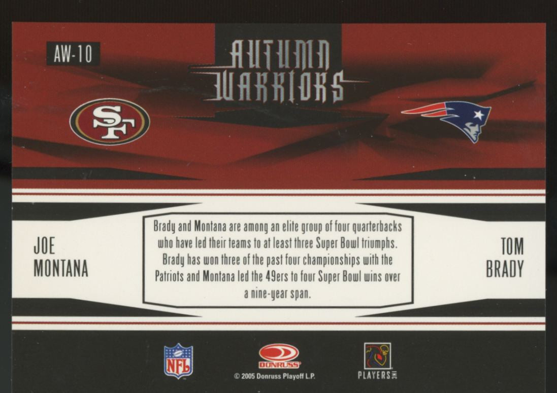 2005 Donruss Zenith Tom Brady/Joe Montana Autumn Warriors #AW-10