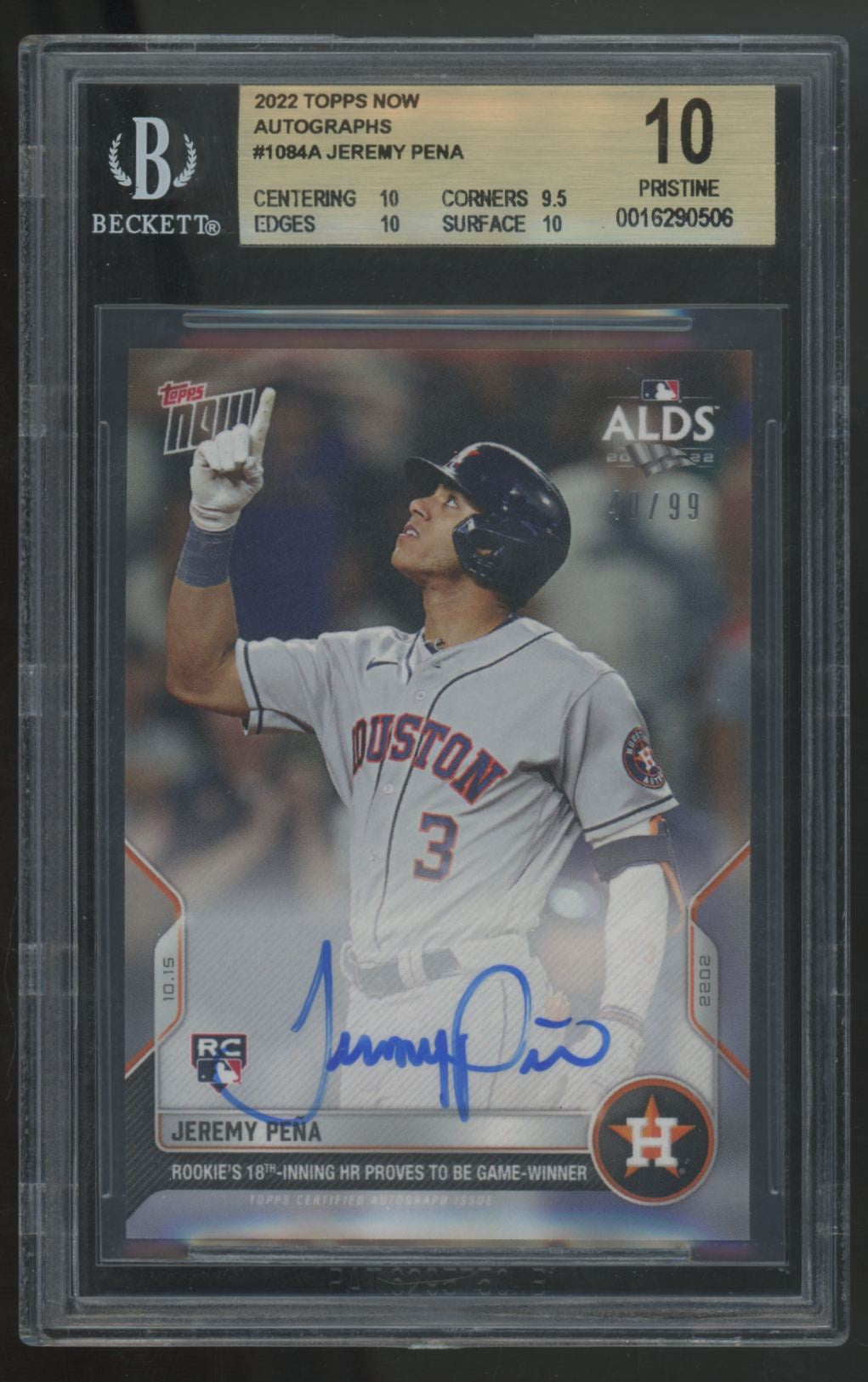 2022 Topps Now Jeremy Pena RC 18th Inning HR Auto /99 #1084A BGS 10