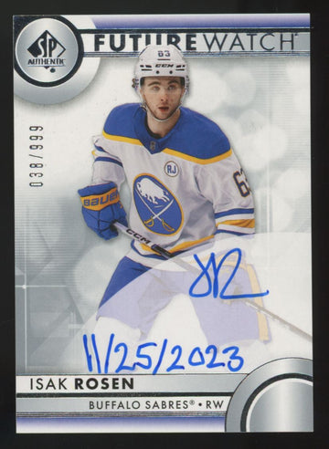 2023-24 UD SP Authentic Isak Rosen RC Future Watch Inscribed Auto /999 #193