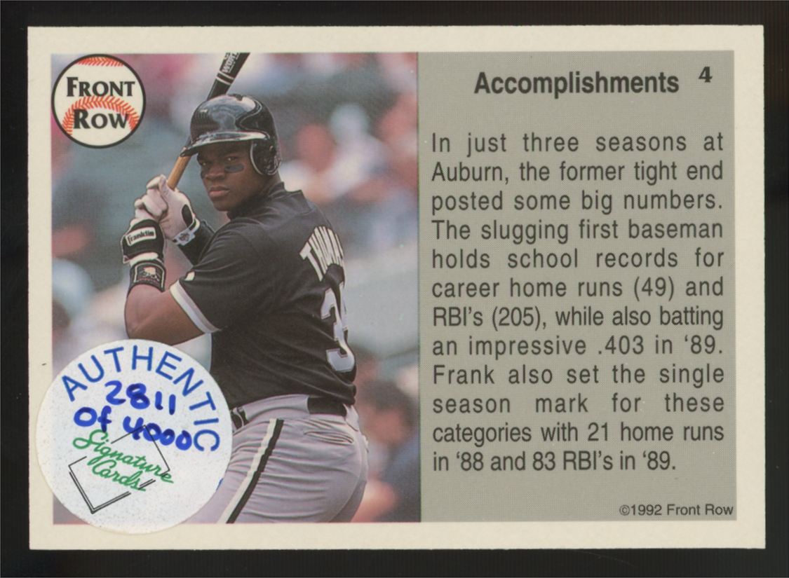 1992 Front Row Frank Thomas Auto /4000 #4 Authentic