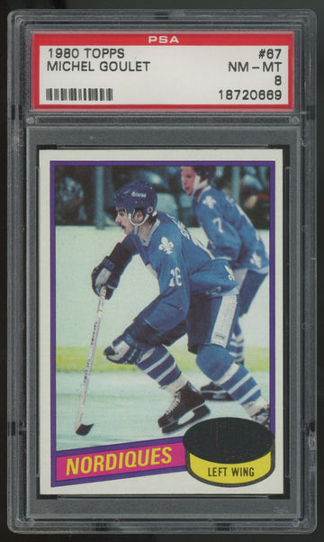 1980-81 Topps Michel Goulet RC #67 PSA 8