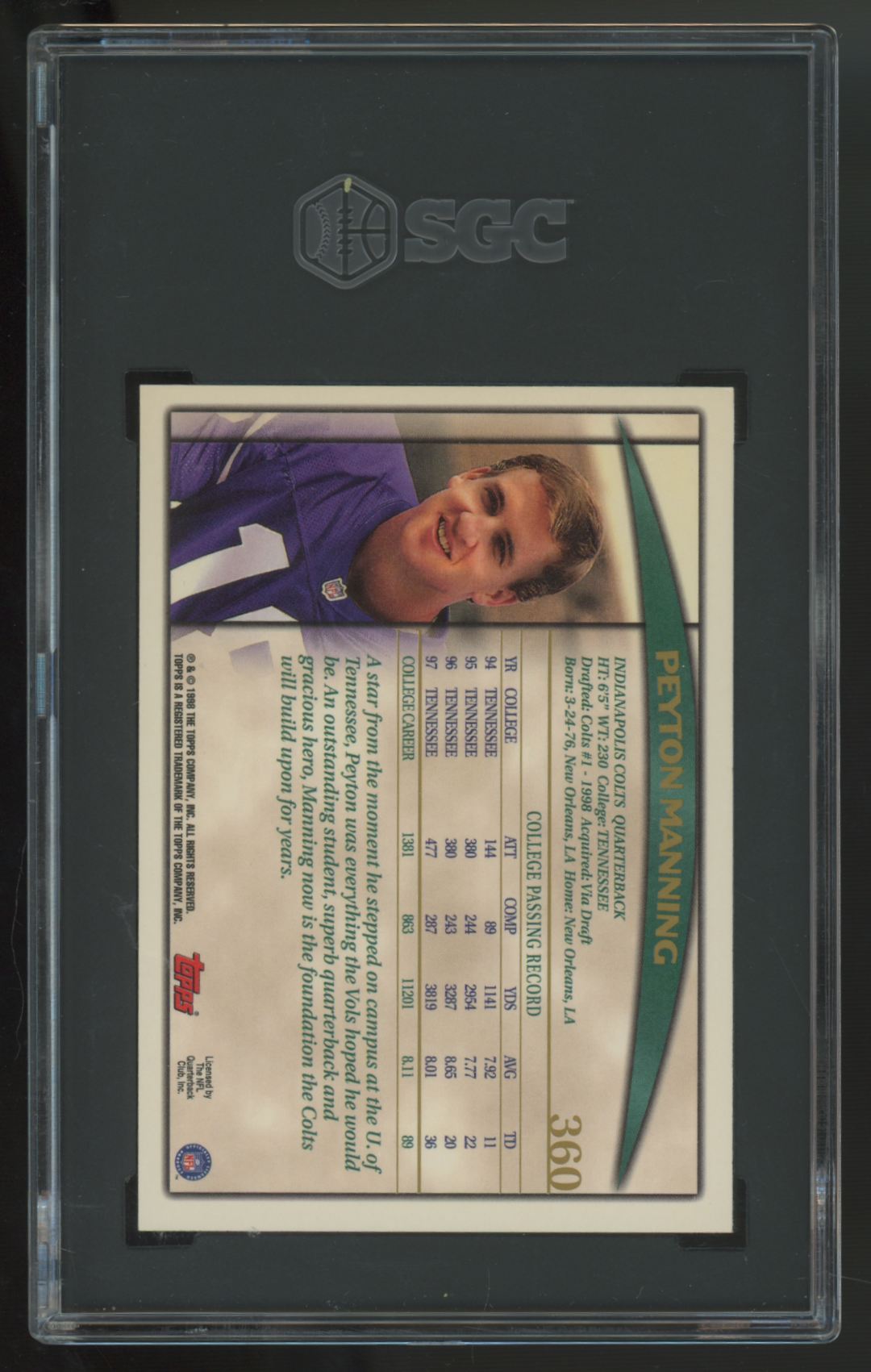 1998 Topps Peyton Manning RC Draft Picks #360 SGC 8.5
