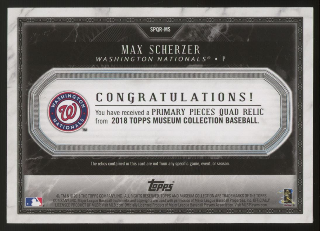 2018 Museum Collection Max Scherzer Primary Pieces Quad Relic 43/75 #SPQR-MS