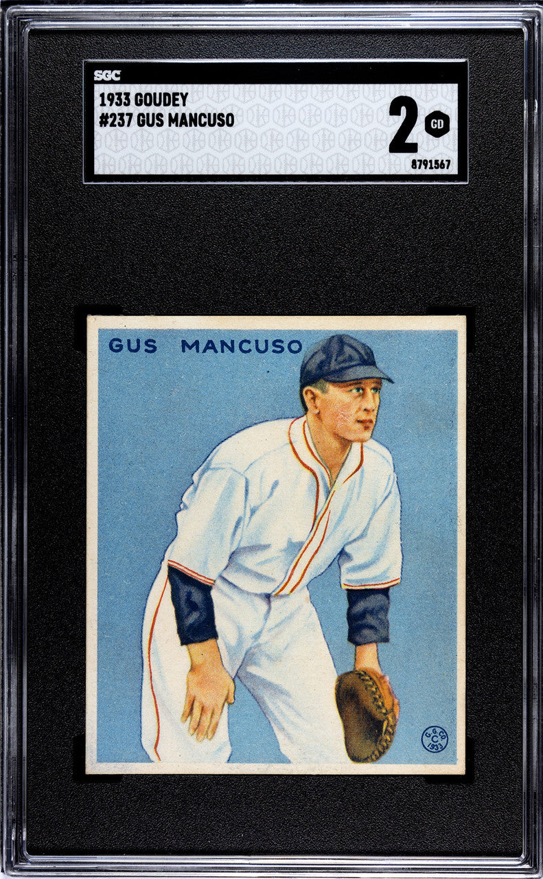 1933 Goudey Gus Mancuso RC #237 SGC 2
