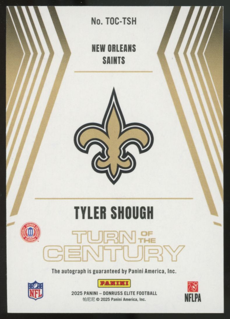 2025 Donruss Elite Tyler Shough RC Turn Of The Century Auto /499 #TOC-TSH