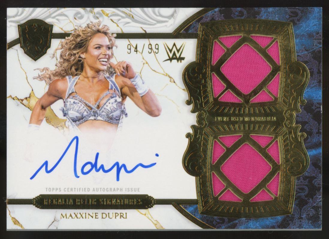 2025 Topps Royalty WWE Maxxine Dupri Regalia Relic Dual Patch Auto /99 #RES-MDU