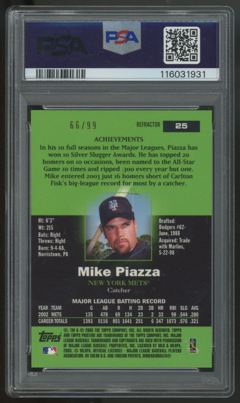 2003 Topps Pristine Mike Piazza Refractor /99 #25 PSA 8