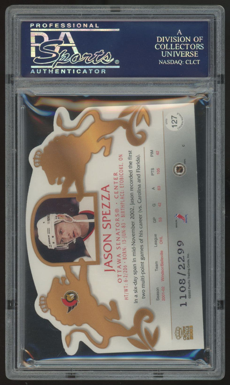 2002-03 Pacific Crown Royale Jason Spezza RC Die Cut /2299 #127 PSA 10