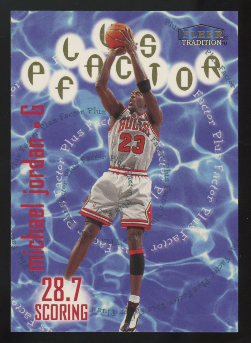 1998-99 Fleer Tradition Michael Jordan Plus Factor #142