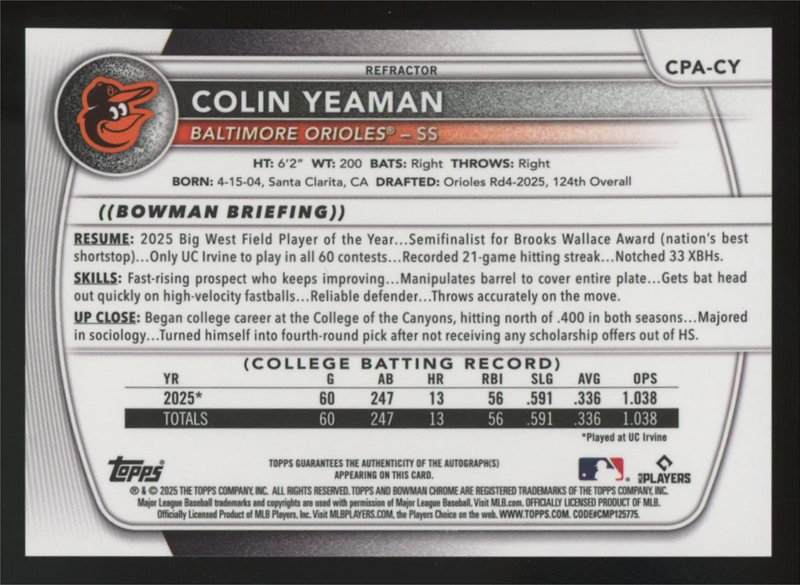 2025 Bowman Draft Colin Yeaman 1st Chrome Prospect Auto Refractor /499 #CPA-CY