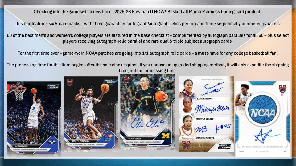 2025-26 Topps Bowman U NOW Basketball March Madness Hobby Box