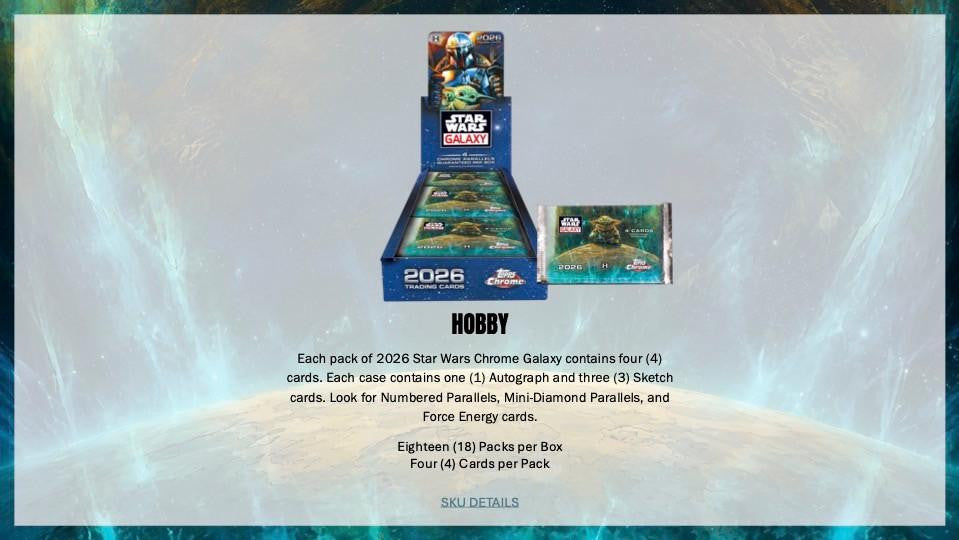 2026 Topps Star Wars Chrome Galaxy Hobby Box