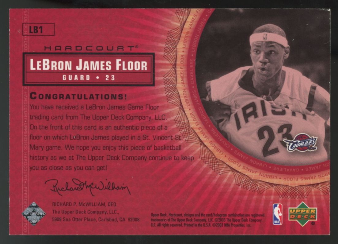 2003-04 Upper Deck Hardcourt LeBron James RC Floor Relic #LB1 "A"