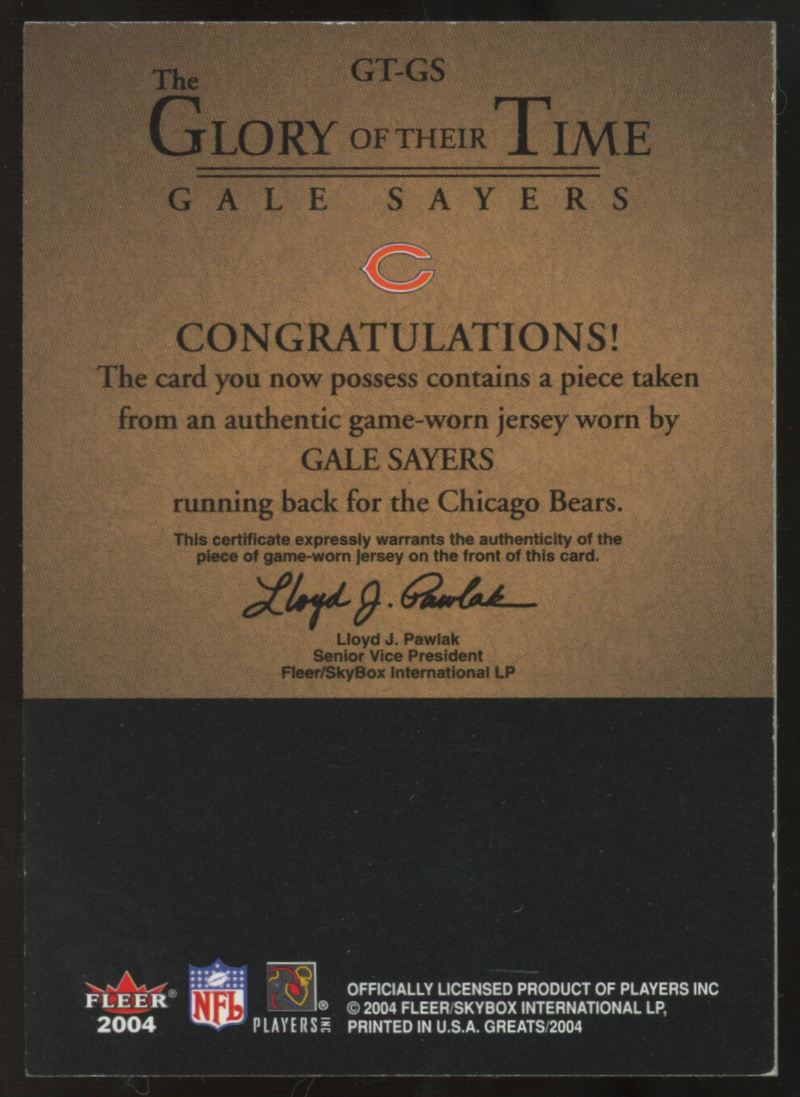 2004 Fleer Greats Gale Sayers The Glory Of Their Time Patch #GT-GS