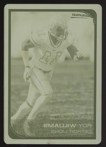 2006 Bowman Chrome Printing Plate Yellow #189 Roy Williams True 1/1