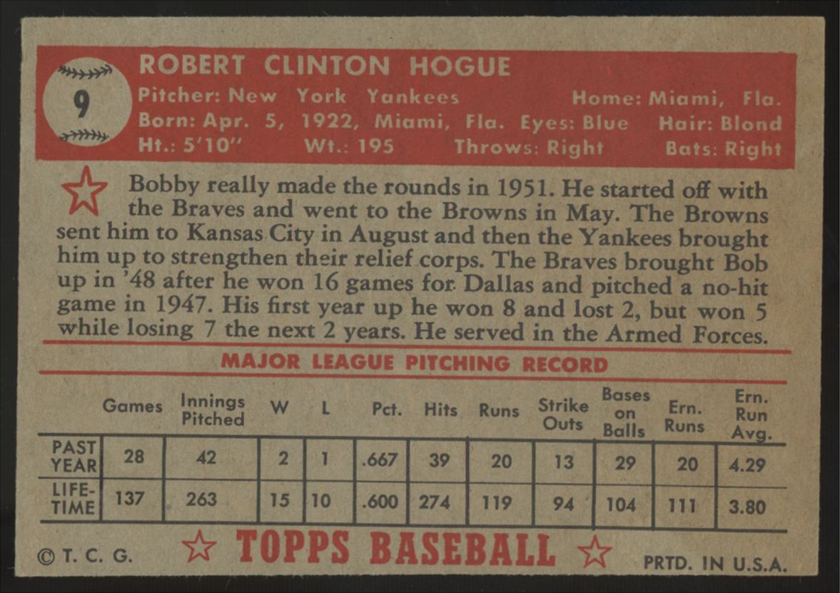 1952 Topps Bobby Hogue RC #9 VG/EX "A"