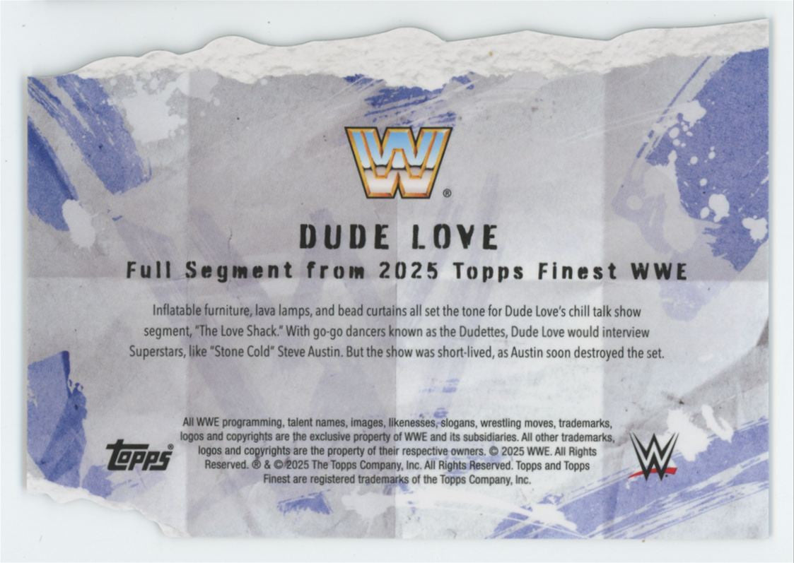 2025 Topps Finest WWE Dude Love Full Segment Die-Cut Refractor /75 #FS-TLS