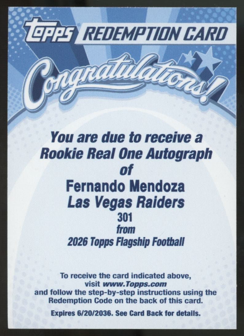 2026 Topps Fernando Mendoza RC Real One Auto #301 Redemption