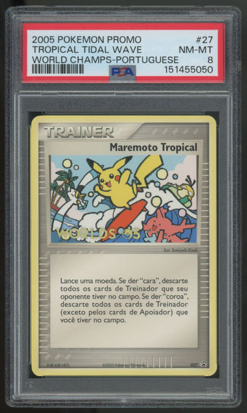 2005 Pokemon Tropical Tidal Wave World Champs Portuguese Promo #27 PSA 8