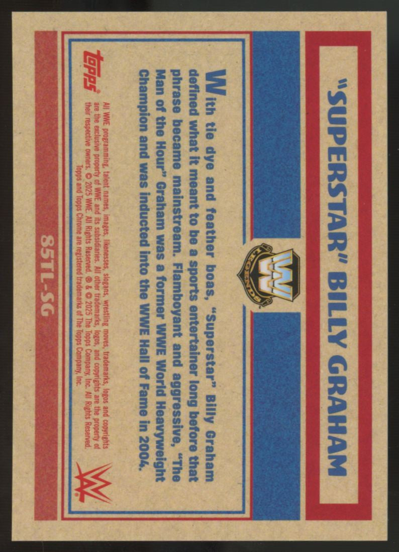 2025 Topps Chrome WWE "Superstar" Billy Graham Black /10 #85TL-SG