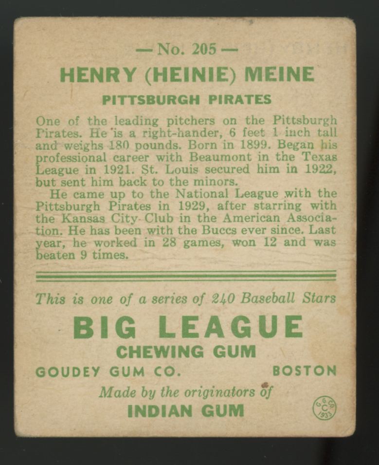 1933 Goudey Henry "Heinie" Meine #205 Poor
