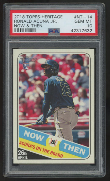 2018 Topps Heritage Ronald Acuna Jr. RC Now & Then #NT-14 PSA 10 *632