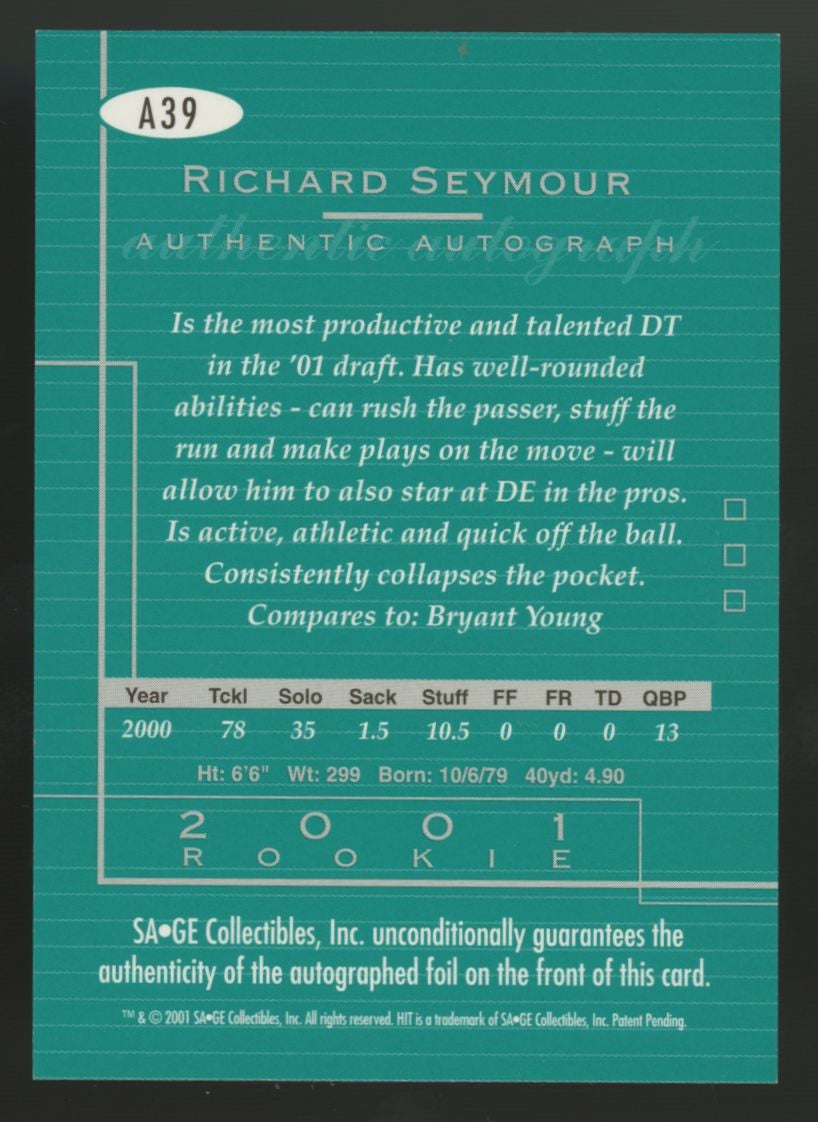 2001 Sage HIT Richard Seymour RC Auto #A39