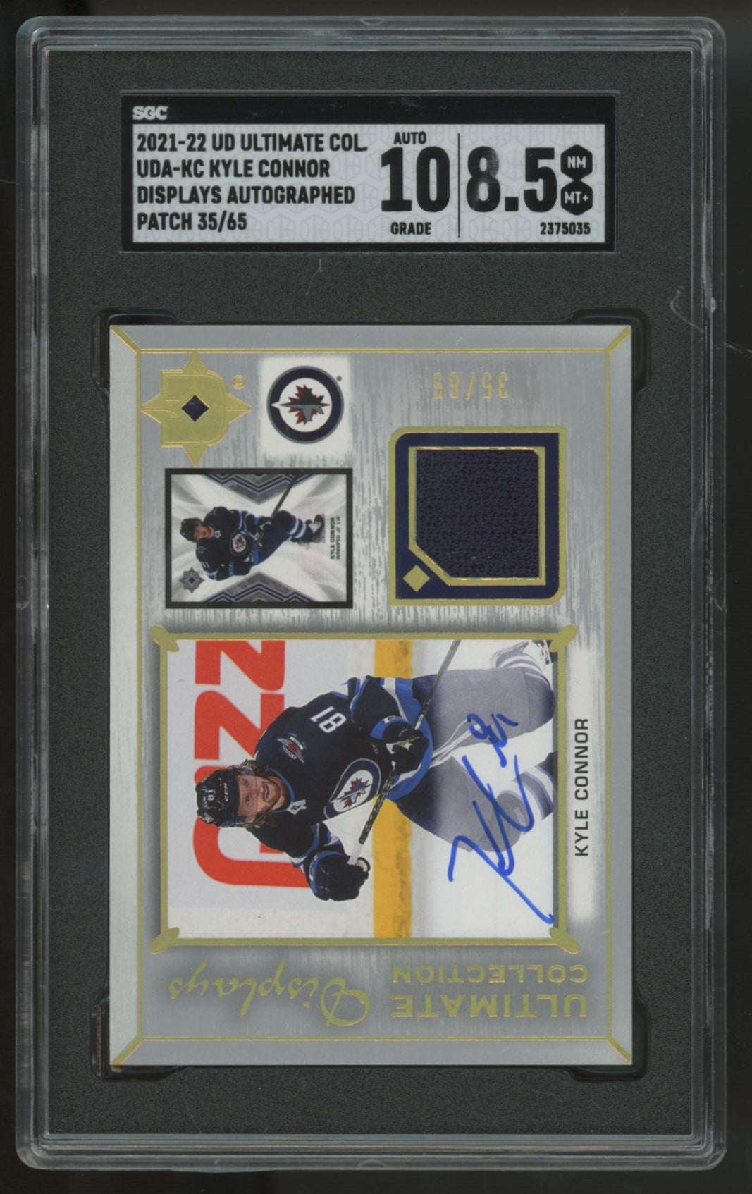 2021-22 UD Ultimate Kyle Connor Displays Patch Auto /65 #UDA-KC SGC 8.5 10
