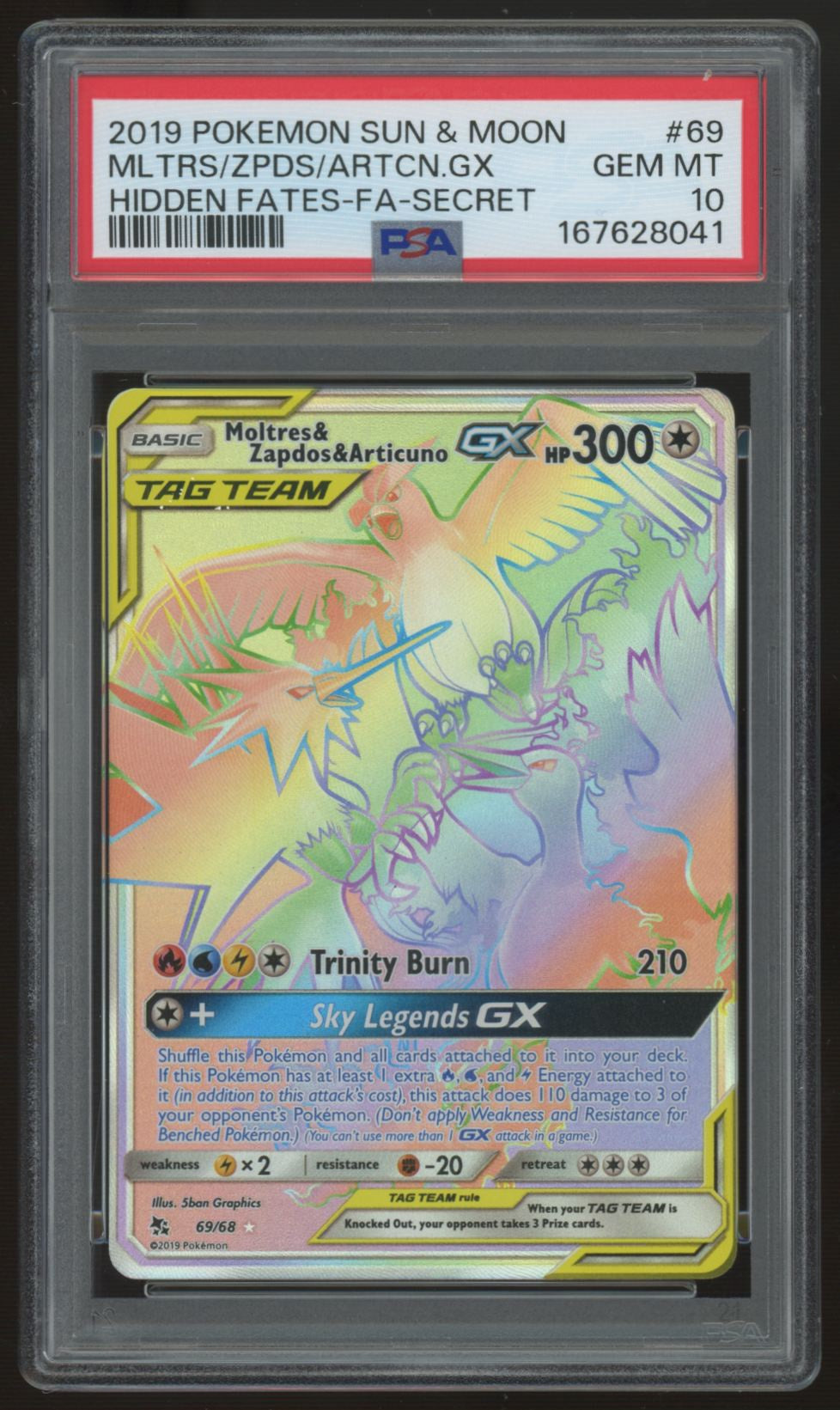 2019 Pokemon Moltres & Zapdos & Articuno GX Hidden Fates Secret Rare #69 PSA 10