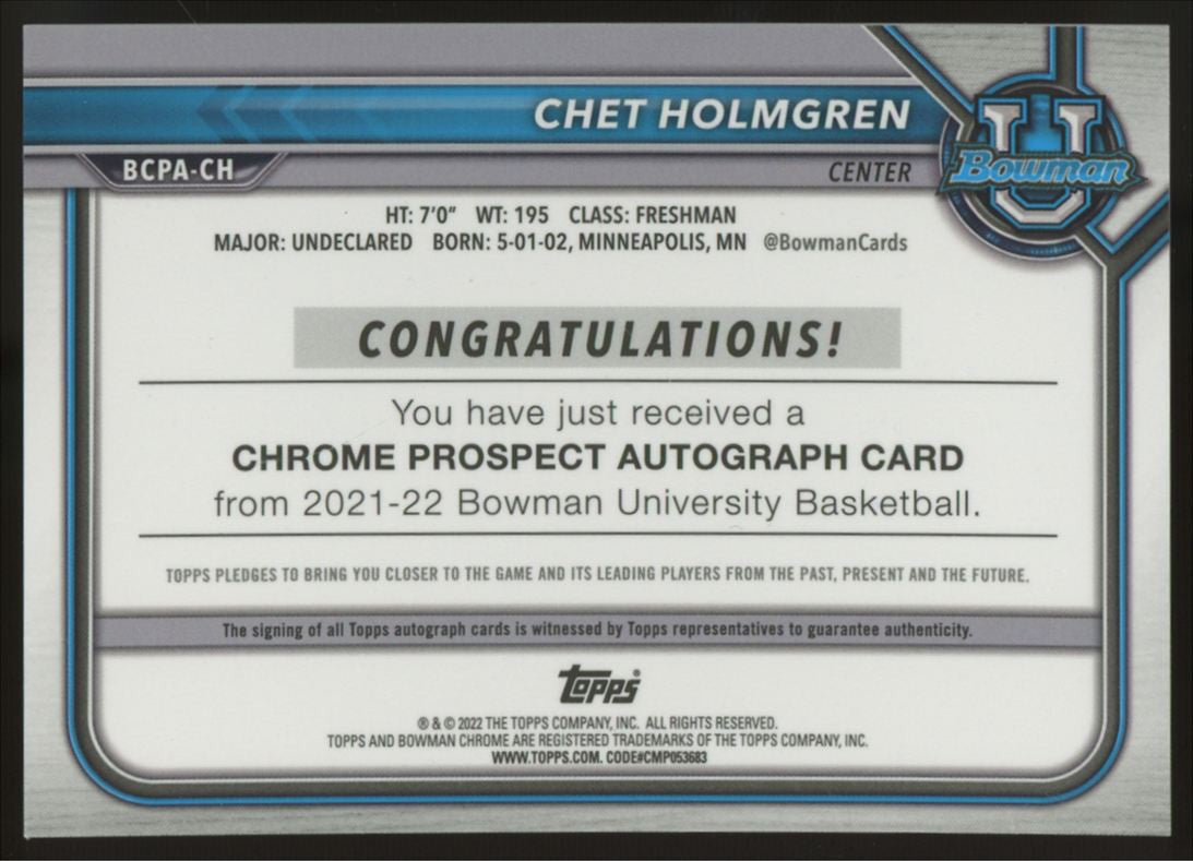 2021/22 Bowman University Chrome Chet Holmgren 1st Refractor Auto #BCPA-CH